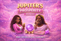 Jupiters Prosperity Bundle