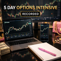 5 Day Options Intensive Course (Recorded)